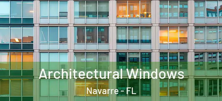  Architectural Windows Navarre - FL