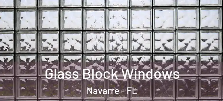  Glass Block Windows Navarre - FL